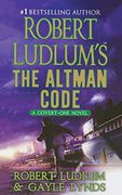 Robert Ludlum'S the Altman Code: A Covert-One Novel (Covert-One, 4) 