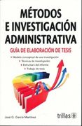 METODOS DE INVESTIGACION ADMINISTRATIVA