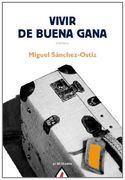 Vivir de Buena Gana (in Spanish)