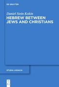 Hebrew between Jews and Christians 
