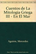 cuentos de la mitología griega. tomo 3: en el mar (1998)
