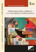 Aproximaciones Teóricas a la seguridad internacional