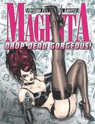 Magenta 4: Drop Dead Gorgeous! 