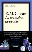 La Tentacion de Existir (in Spanish)