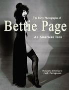 The Early Photographs of Bettie Page: An American Icon (en Inglés)