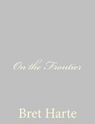 On the Frontier (en Inglés)