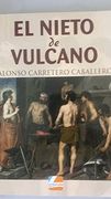 EL NIETO DE VULCANO