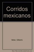 Corridos Mexicanos