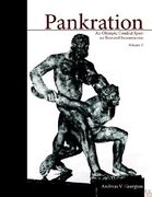 pankration, volume ii: an olympic combat sport: an illustrated reconstruction (en Inglés)