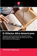 O Dilema Afro-Americano (en Portugués)