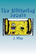 The Glittering Jewels (en Inglés)