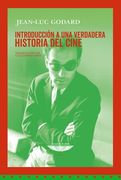Introduccion a una Verdadera Historia del Cine