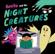 Benita and the Night Creatures (en Inglés)