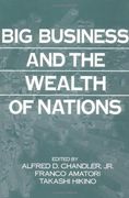 Big Business and the Wealth of Nations 