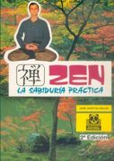 Zen: La Sabiduria Practica