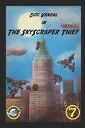 The Skyscraper Thief (en Inglés)