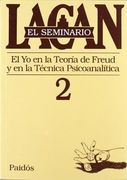 N°2 el Seminario Libro - el yo en la Teoria de Freud y en la Tecnica Psicoanalitica