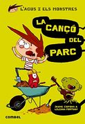 La Cançó del Parc (L'agus i els Monstres)