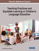 Teaching Practices and Equitable Learning in Children's Language Education (en Inglés)
