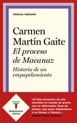 El Proceso de Macanaz: Historia de un Empapelamiento (Clásicos Radicales)
