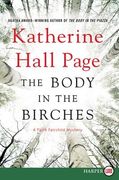 The Body in the Birches: A Faith Fairchild Mystery (en Inglés)