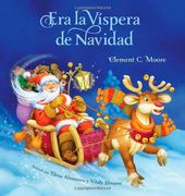Era la Vispera de Navidad = Twas the Night Before Christmas