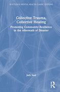 Collective Trauma, Collective Healing (Routledge Mental Health Classic Editions) (en Inglés)