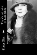 The Vicissitudes of Evangeline (en Inglés)