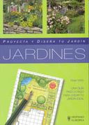 Jardines (Proyecta y Diseña tu Jardín)