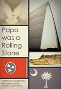 papa was a rolling stone: fathers of charleston (en Inglés)