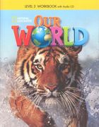 Our World 3 - Workbook With Audio cd *American* 