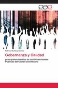 Gobernanza y Calidad: Principales Desafíos de las Universidades Públicas del Caribe Colombiano (in Spanish)
