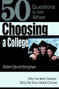 choosing a college: why the best colleges may be your worst choice (en Inglés)