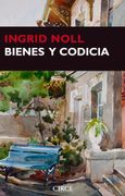 Bienes y Codicia (in Spanish)