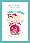 L? Gen, die M? Dchen Glauben - Begleitbuch f? R M? Tter (in German)