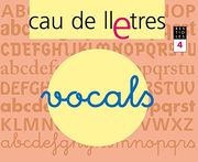 CAU DE LLETRES - Quadern 4. Lectoescriptura (en Catalán)