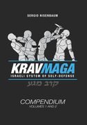 Krav Maga The Israeli System of Self-defense: Compendium - Volume 1 and 2 (en Inglés)