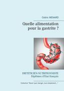 Quelle alimentation pour la gastrite ? (en Francés)