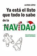 Ya está el listo que todo lo sabe de la NAVIDAD