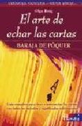 El Arte de Echar las Cartas: Baraja de Poquer