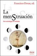 La Menstruacion. De la Biologia al Simbolo