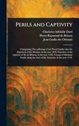 Perils and Captivity (en Inglés)