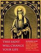 This Saint Will Change Your Life (en Inglés)