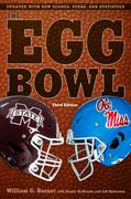 The Egg Bowl: Mississippi State vs. OLE Miss, Third Edition (en Inglés)