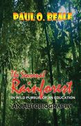 The Seasonal Rainforest: From the Minibus to the Classroom (en Inglés)