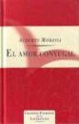 El Amor Conyugal (Grandes Pasiones de la Literatura)