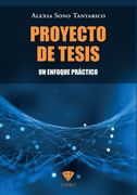 Proyecto de tesis: Un enfoque práctico