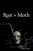 Rust + Moth: Winter 2015 (en Inglés)
