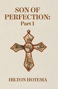 Son of Perfection Part 1 (en Inglés)