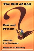 The Will of God: Past and Present (en Inglés)